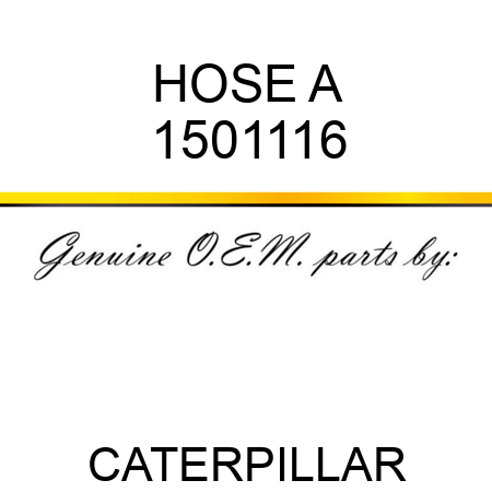 HOSE A 1501116