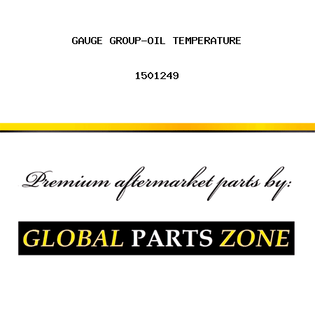 GAUGE GROUP-OIL TEMPERATURE 1501249