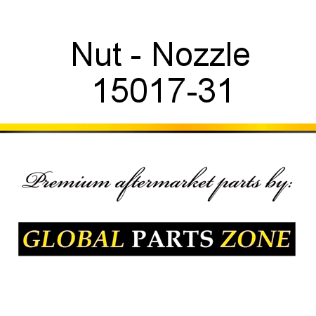 Nut - Nozzle 15017-31