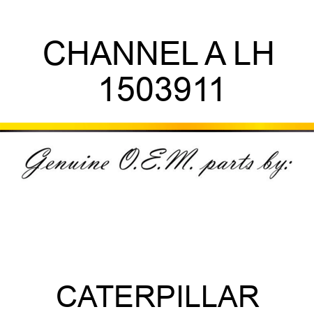 CHANNEL A LH 1503911