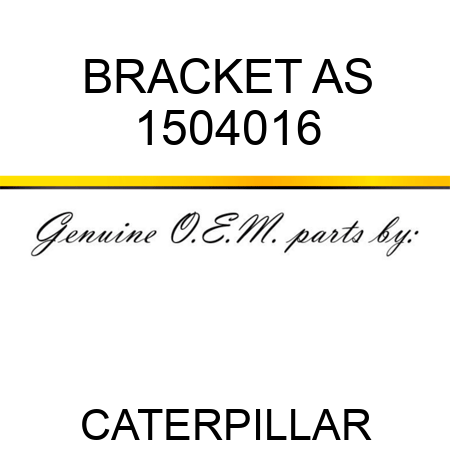 BRACKET AS 1504016
