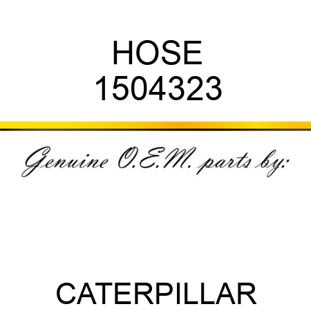 HOSE 1504323