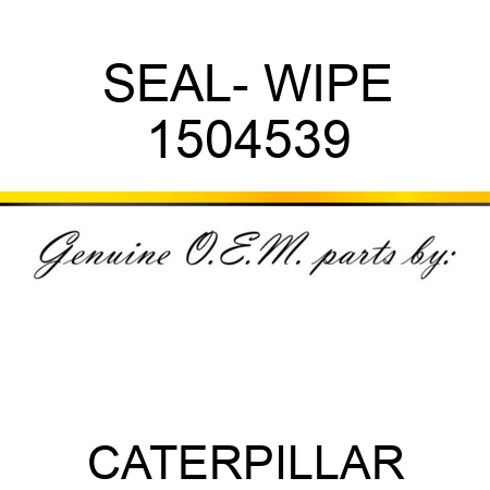 SEAL- WIPE 1504539