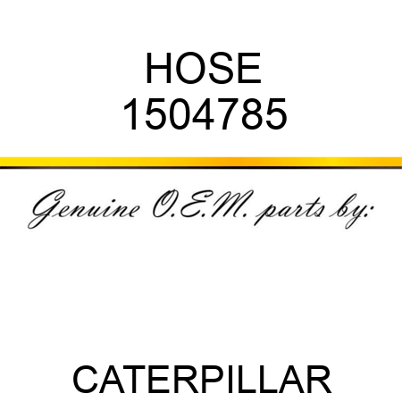 HOSE 1504785