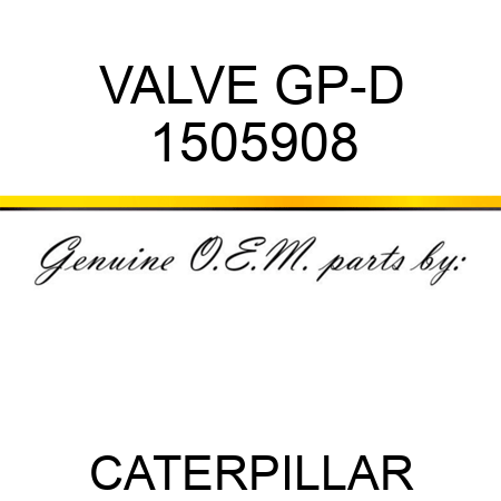 VALVE GP-D 1505908