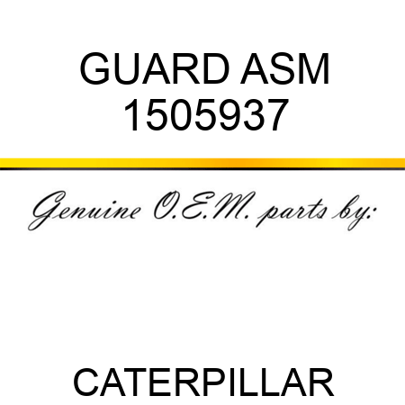 GUARD ASM 1505937
