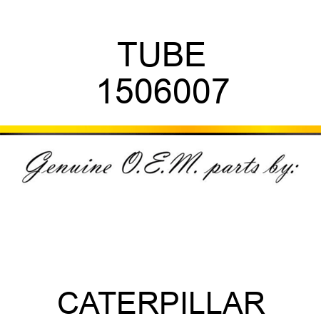 TUBE 1506007