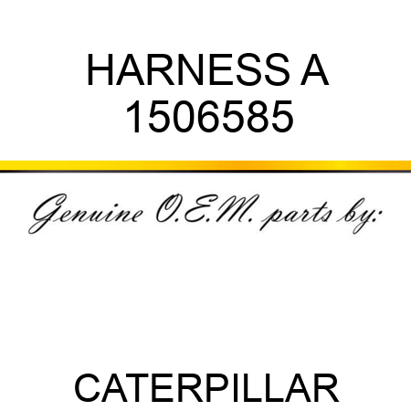 HARNESS A 1506585