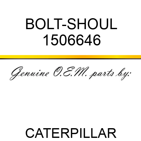 BOLT-SHOUL 1506646