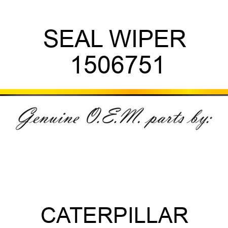 SEAL WIPER 1506751