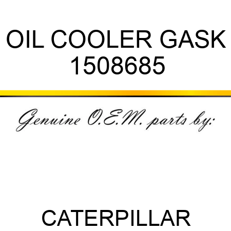 OIL COOLER GASK 1508685
