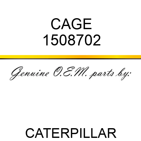 CAGE 1508702