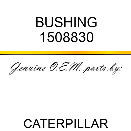 BUSHING 1508830