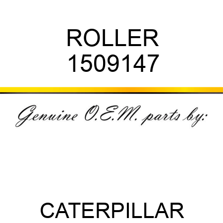 ROLLER 1509147