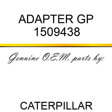 ADAPTER GP 1509438