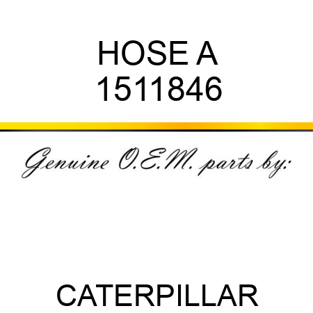 HOSE A 1511846