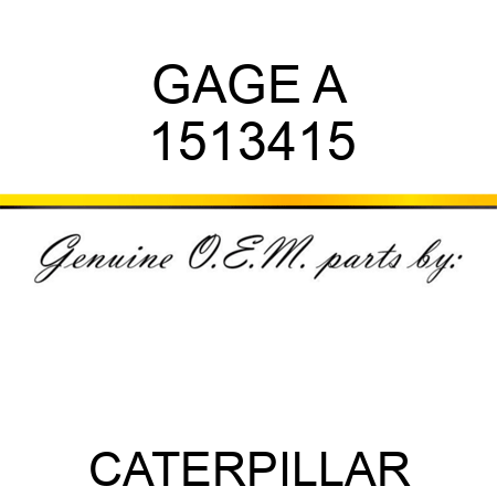 GAGE A 1513415