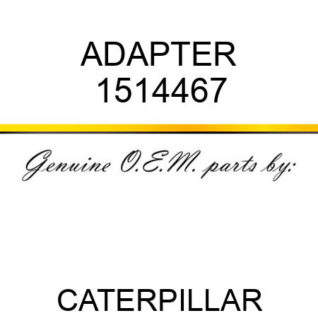 ADAPTER 1514467
