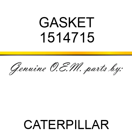 GASKET 1514715