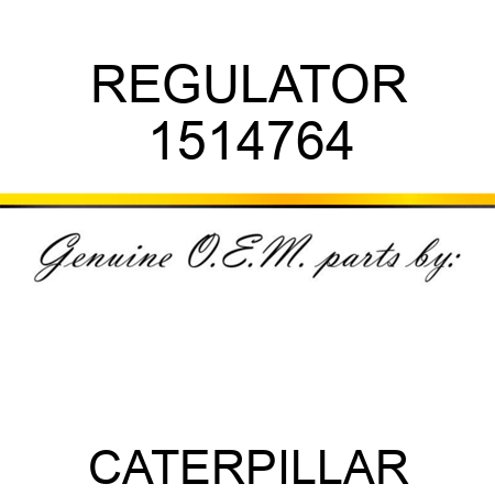 REGULATOR 1514764