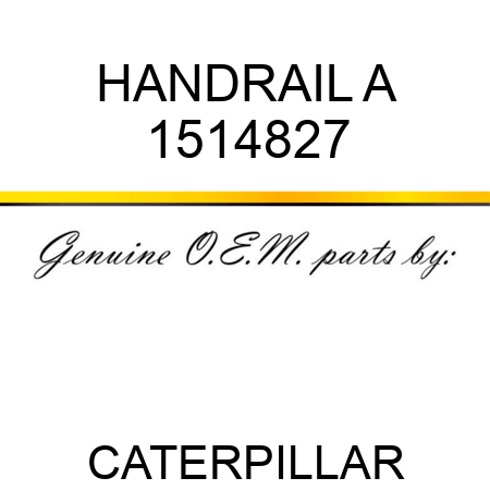 HANDRAIL A 1514827