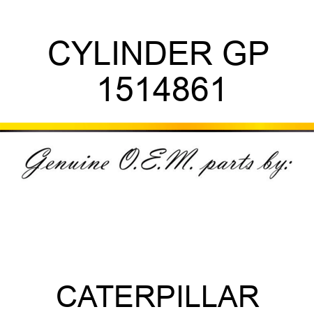 CYLINDER GP 1514861