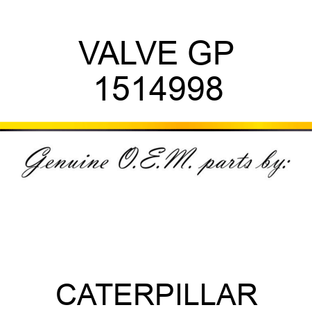 VALVE GP 1514998