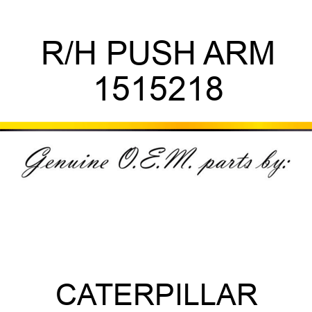 R/H PUSH ARM 1515218