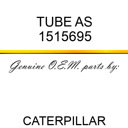 TUBE AS 1515695