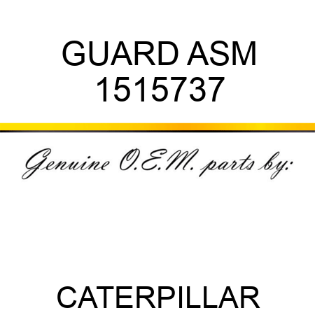 GUARD ASM 1515737