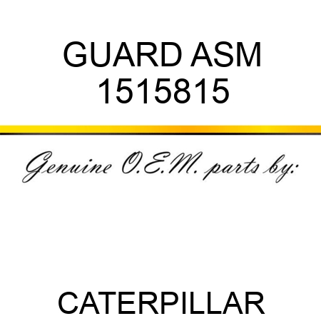 GUARD ASM 1515815