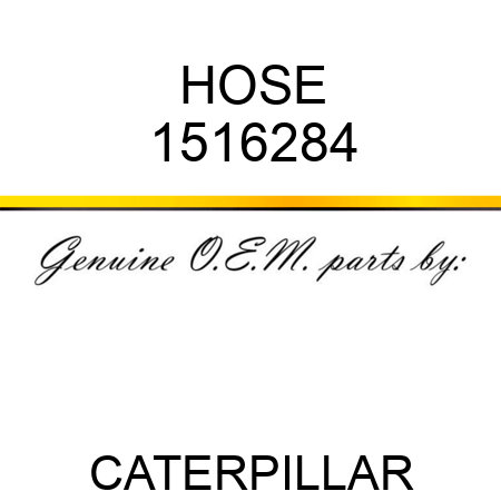HOSE 1516284
