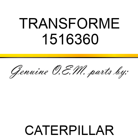 TRANSFORME 1516360