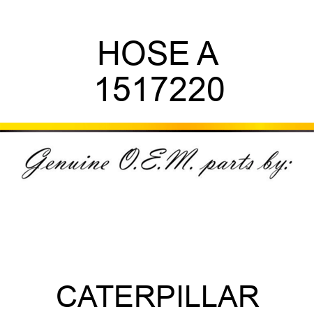 HOSE A 1517220