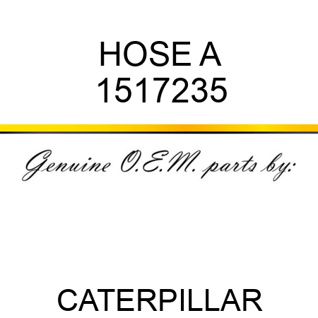 HOSE A 1517235