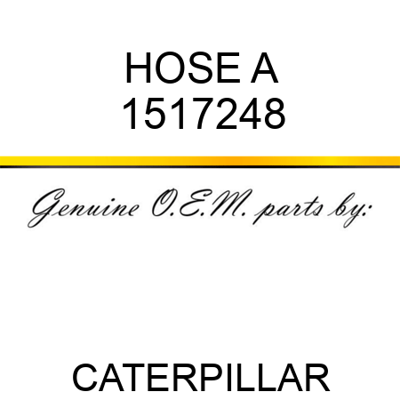 HOSE A 1517248
