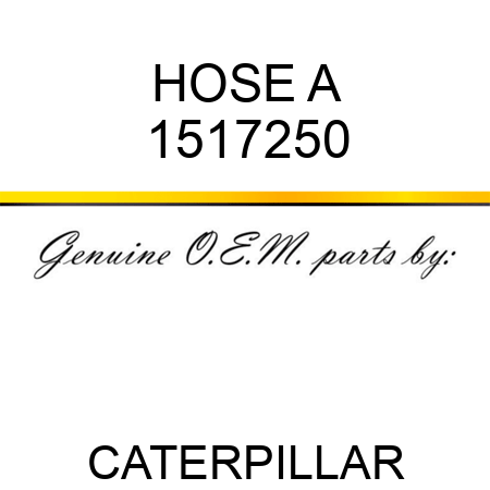 HOSE A 1517250