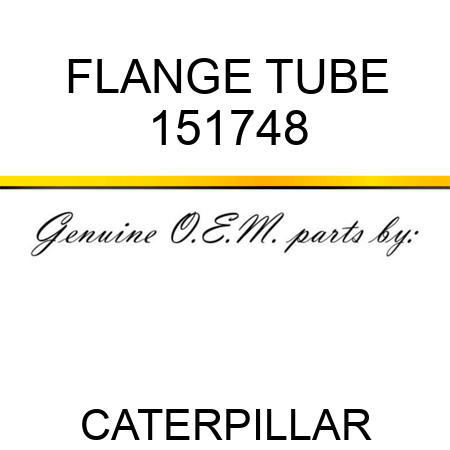 FLANGE TUBE 151748