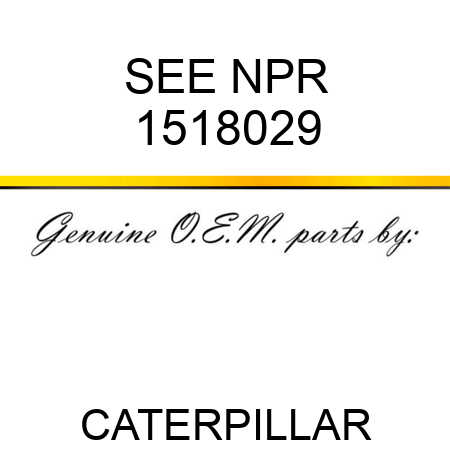 SEE NPR 1518029