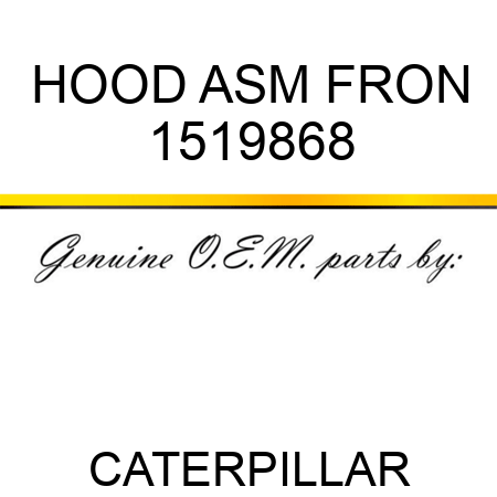 HOOD ASM FRON 1519868