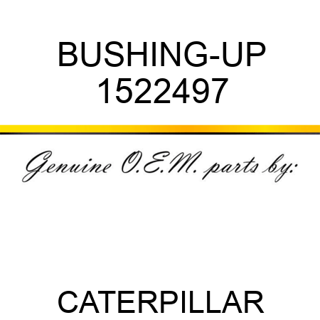 BUSHING-UP 1522497