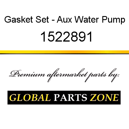 Gasket Set - Aux Water Pump 1522891