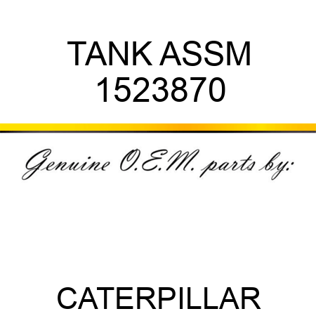 TANK ASSM 1523870