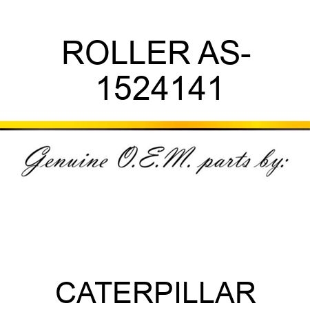 ROLLER AS- 1524141