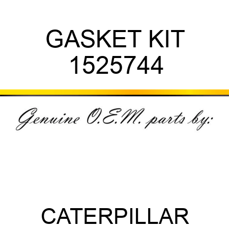 GASKET KIT 1525744
