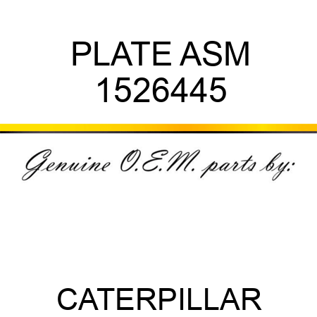 PLATE ASM 1526445