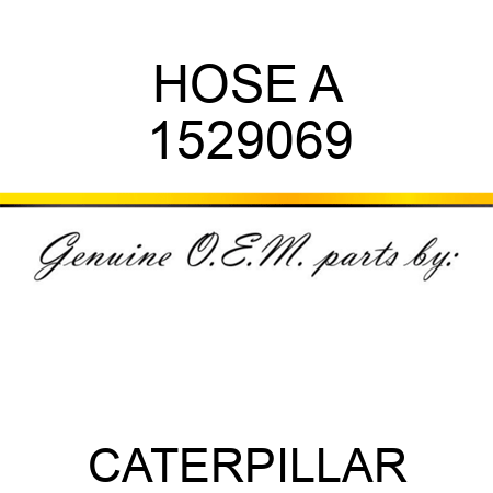 HOSE A 1529069