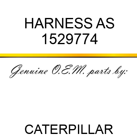 HARNESS AS 1529774