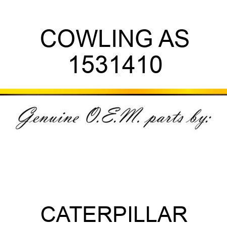 COWLING AS 1531410