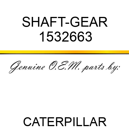 SHAFT-GEAR 1532663